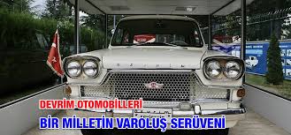 DEVRİM ARABASININ HİKAYESİ